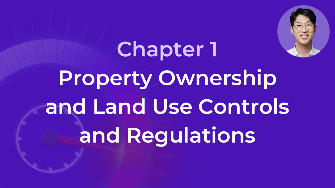 Chapter 1. Property Ownership and Land Use Controls and Regulations ...